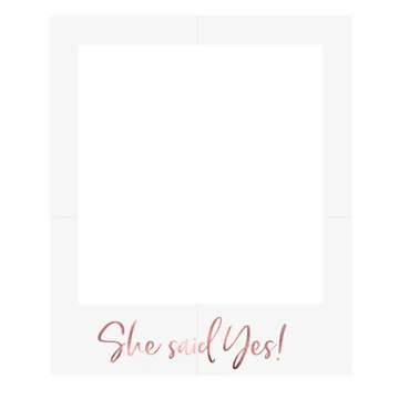 Selfie Photo Frame ''She said yes''